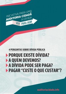 Poster from the Iniciativa por Uma Auditoria Cidadã à Dívida Pública shared on Facebook.