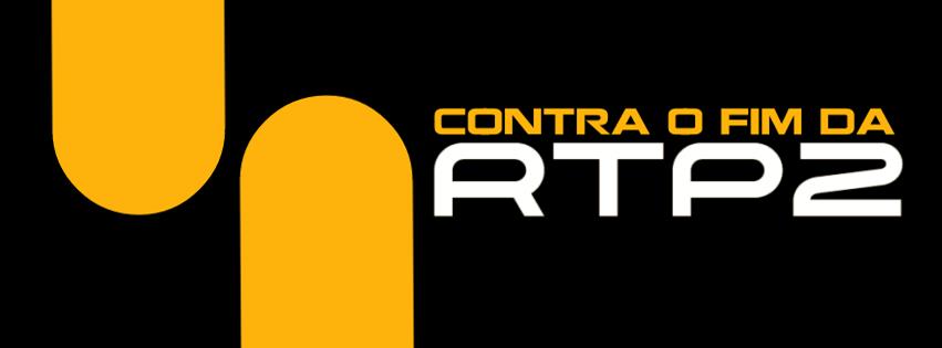 "Culture is priceless. We all have the right to it and the responsibility to maintain and pass it on. We can't let RTP2 be shut down!" Image shared on the Facebook page “Contra o Fim da RTP2” [Against the End to RTP2].