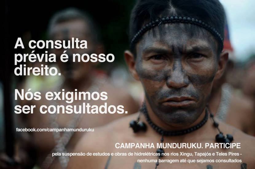 Banner da Campanha Munduruku no Facebook , "pela suspensão de estudos e obras de hidrelétricas nos rios Xingu, Tapajós e Teles Pires - nenhuma barragem até que sejamos consultados".